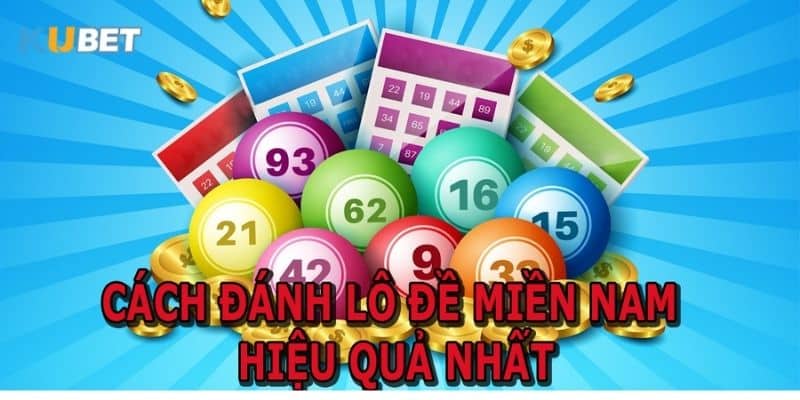 Hướng dẫn cách tính lô đề miền Nam tại kubet