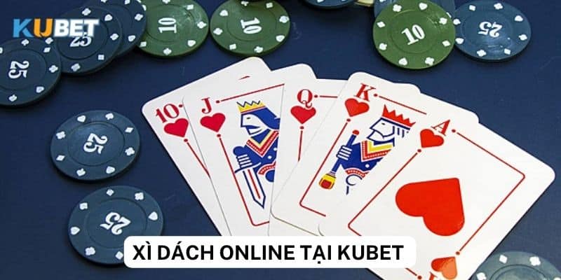 Game xì dách online tại kubet là gì? 