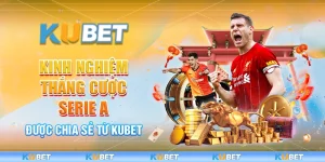 Kinh Nghiệm Thắng Cược Serie A